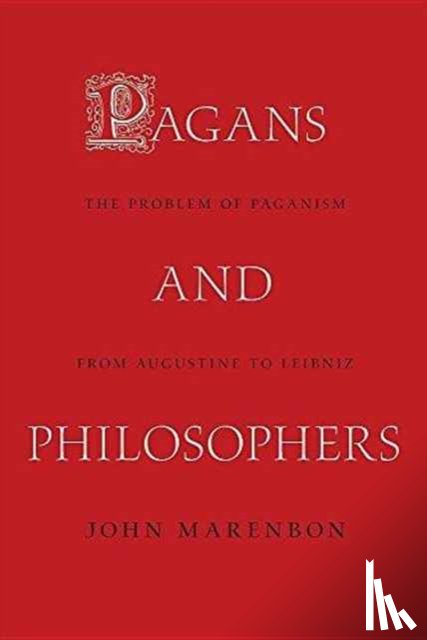 Marenbon, John - Pagans and Philosophers
