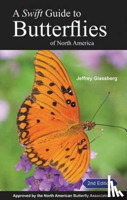 Glassberg, Jeffrey - A Swift Guide to Butterflies of North America