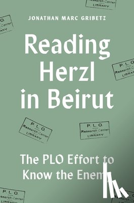 Gribetz, Jonathan Marc - Reading Herzl in Beirut