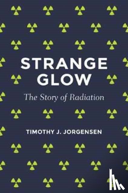 Jorgensen, Timothy J. - Strange Glow
