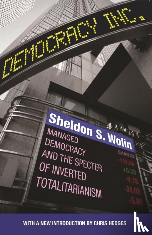 Wolin, Sheldon S. - Democracy Incorporated