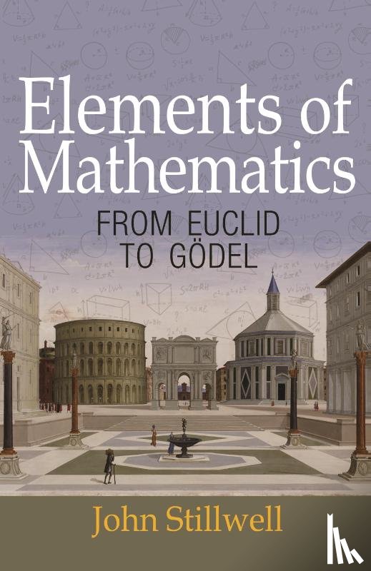 Stillwell, John - Elements of Mathematics