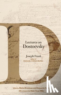 Frank, Joseph - Lectures on Dostoevsky