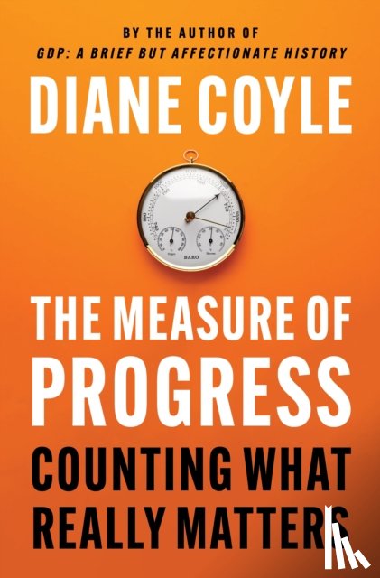 Coyle, Diane - The Measure of Progress