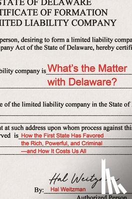 Weitzman, Hal - What’s the Matter with Delaware?