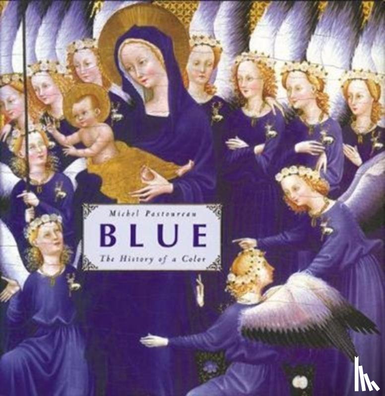 Pastoureau, Michel - Blue