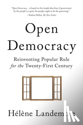 Landemore, Helene - Open Democracy