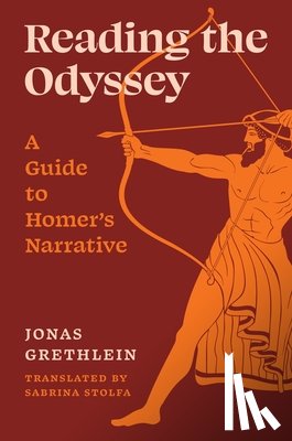 Grethlein, Jonas - Reading the Odyssey