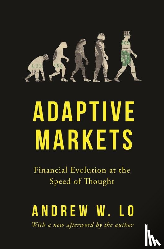 Lo, Andrew W. - Adaptive Markets