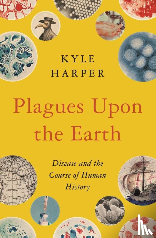 Harper, Kyle - Plagues Upon the Earth