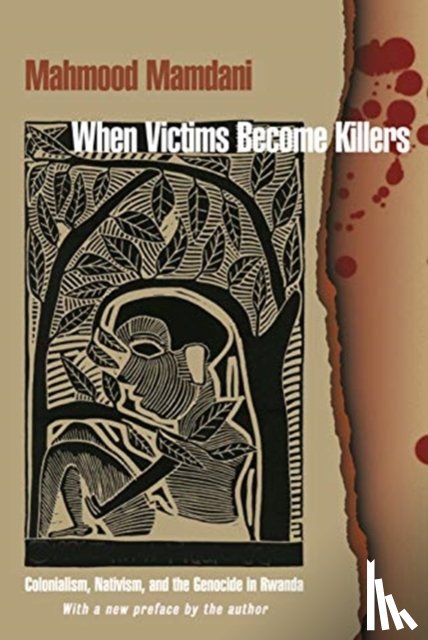 Mamdani, Mahmood - When Victims Become Killers