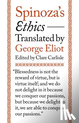 Spinoza, Benedictus de - Spinoza's Ethics