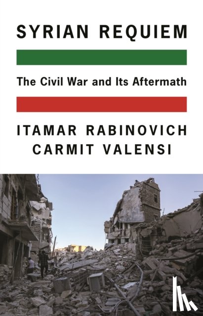 Rabinovich, Itamar, Valensi, Carmit - Syrian Requiem