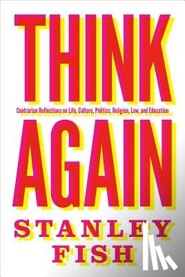Fish, Stanley - Think Again