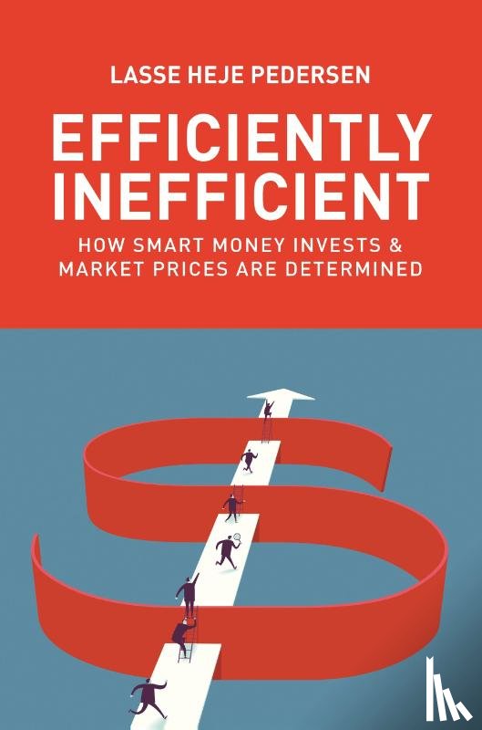 Pedersen, Lasse Heje - Efficiently Inefficient