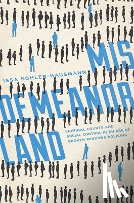 Kohler-Hausmann, Issa - Misdemeanorland