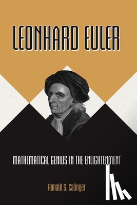 Calinger, Ronald S. - Leonhard Euler
