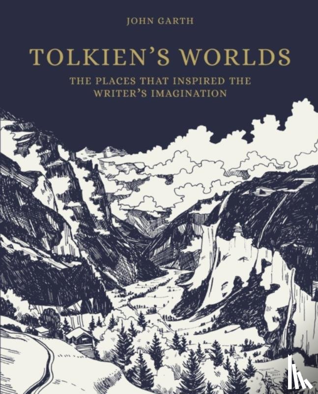 John Garth - Tolkien's Worlds