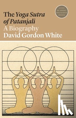 White, David Gordon - The Yoga Sutra of Patanjali