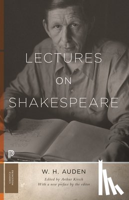 Auden, W. H. - Lectures on Shakespeare