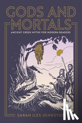 Johnston, Sarah Iles - Gods and Mortals