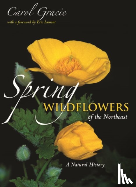 Gracie, Carol - Spring Wildflowers of the Northeast