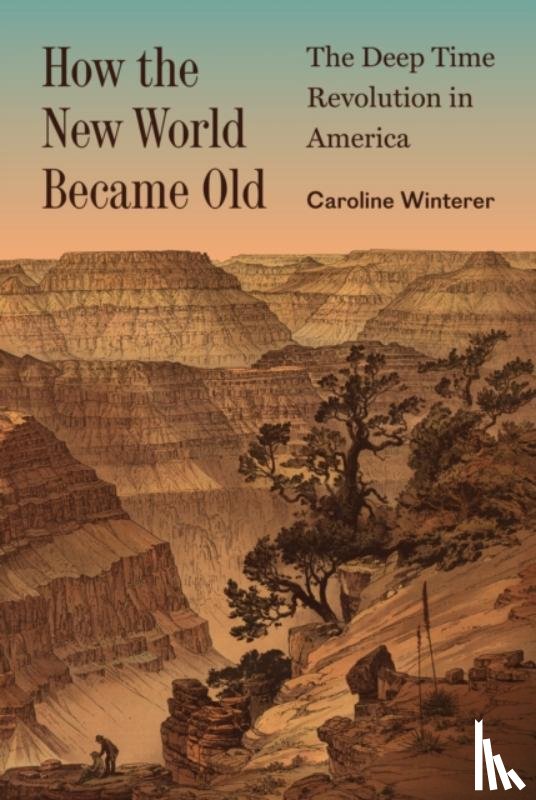 Winterer, Caroline - How the New World Became Old