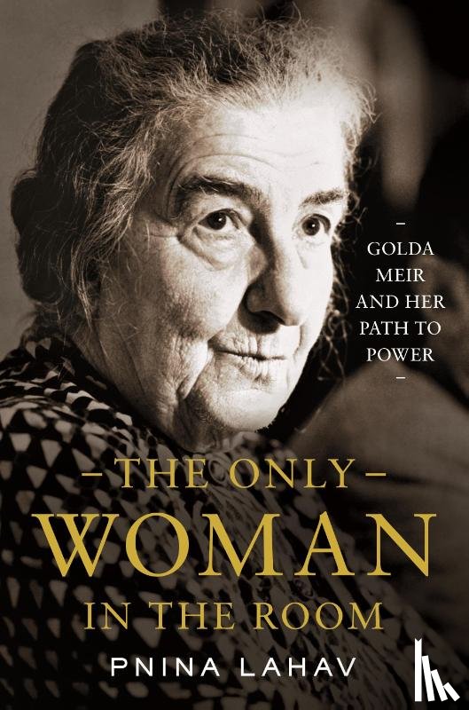 Lahav, Pnina - The Only Woman in the Room