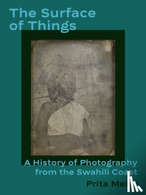 Meier, Prita - The Surface of Things