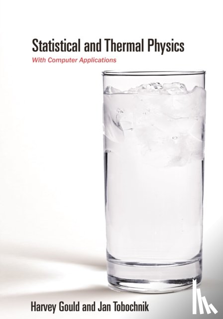 Gould, Harvey, Tobochnik, Jan - Statistical and Thermal Physics
