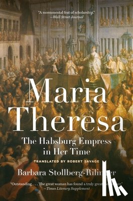 Stollberg-Rilinger, Barbara - Maria Theresa