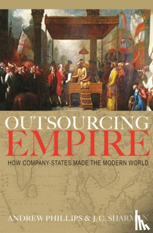 Phillips, Professor Andrew, Sharman, J. C. - Outsourcing Empire