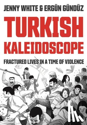 White, Jenny - Turkish Kaleidoscope
