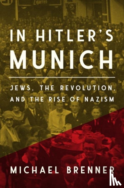 Brenner, Michael - In Hitler's Munich