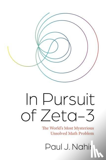 Nahin, Paul J. - In Pursuit of Zeta-3