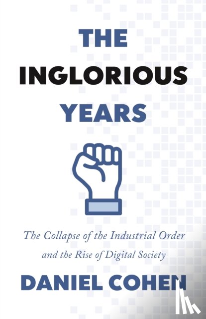 Cohen, Daniel - The Inglorious Years