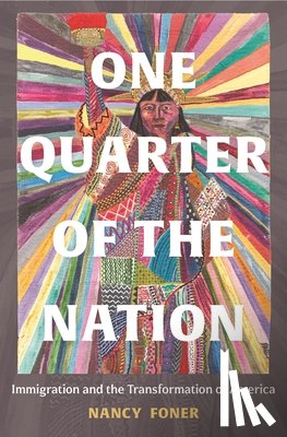 Foner, Nancy - One Quarter of the Nation