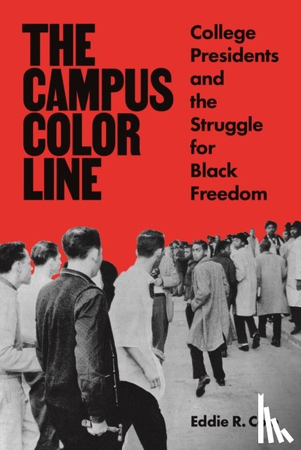 Cole, Eddie R. - The Campus Color Line
