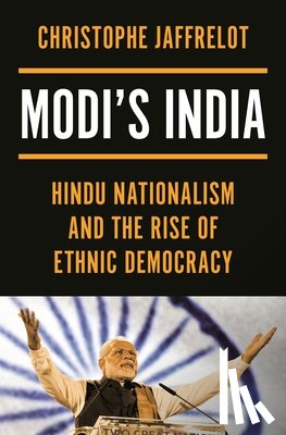 Jaffrelot, Christophe - Modi's India