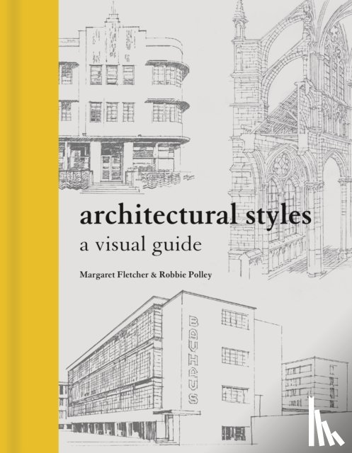 Margaret Fletcher, Robbie Polley - Architectural Styles
