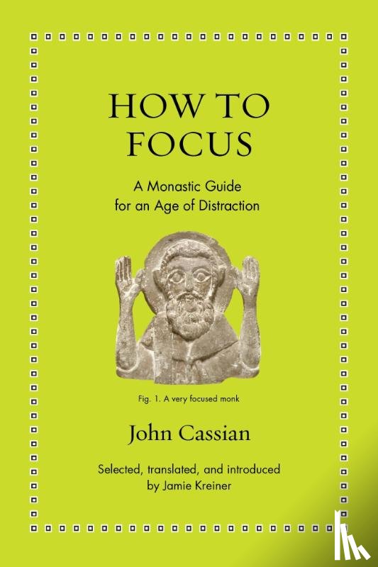 Cassian, John - How to Focus