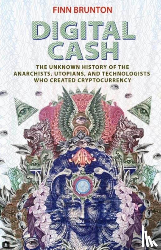 Brunton, Finn - Digital Cash