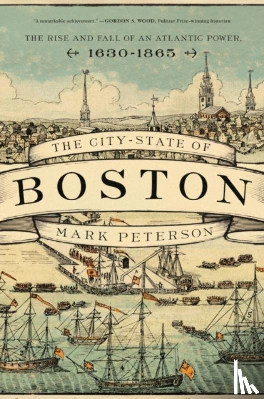 Peterson, Mark - The City-State of Boston