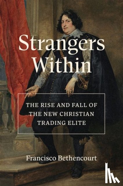 Bethencourt, Francisco - Strangers Within