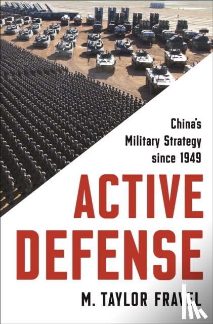 Fravel, M. Taylor - Active Defense