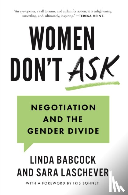 Babcock, Linda, Laschever, Sara - Women Don't Ask