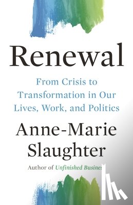 Slaughter, Anne-Marie - Renewal