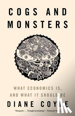Coyle, Diane - Cogs and Monsters