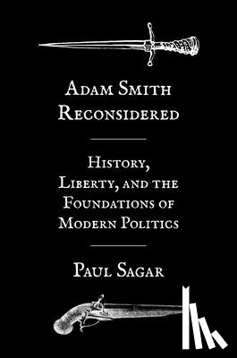 Sagar, Paul - Adam Smith Reconsidered