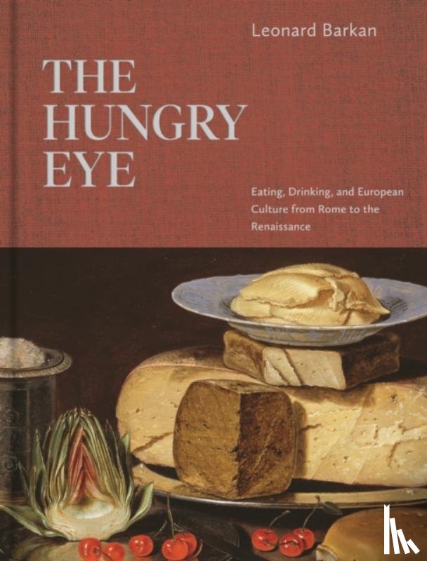 Barkan, Leonard - The Hungry Eye
